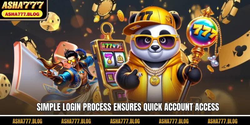 Simple login process ensures quick account access