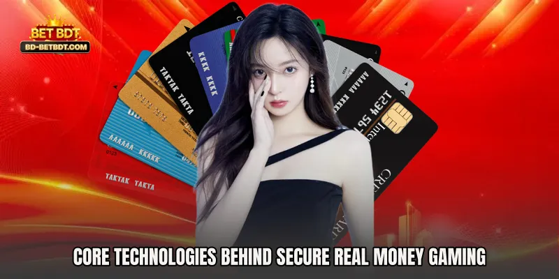Core Technologies Behind Secure Real Money Gaming