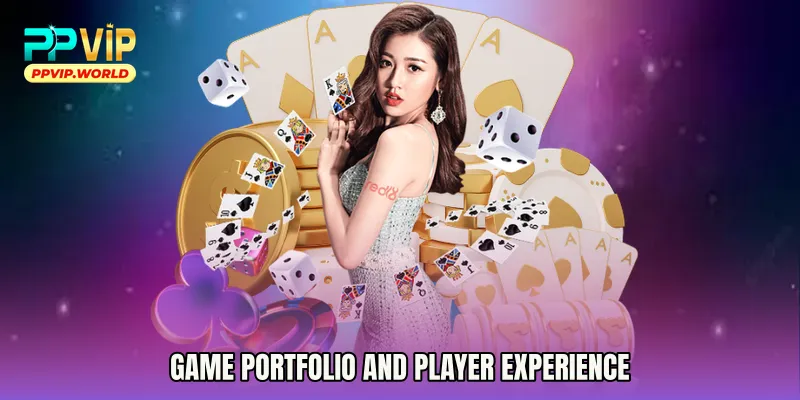 Game Portfolio and Player Experience