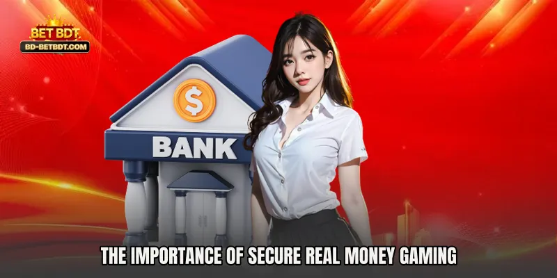 The Importance of Secure Real Money Gaming