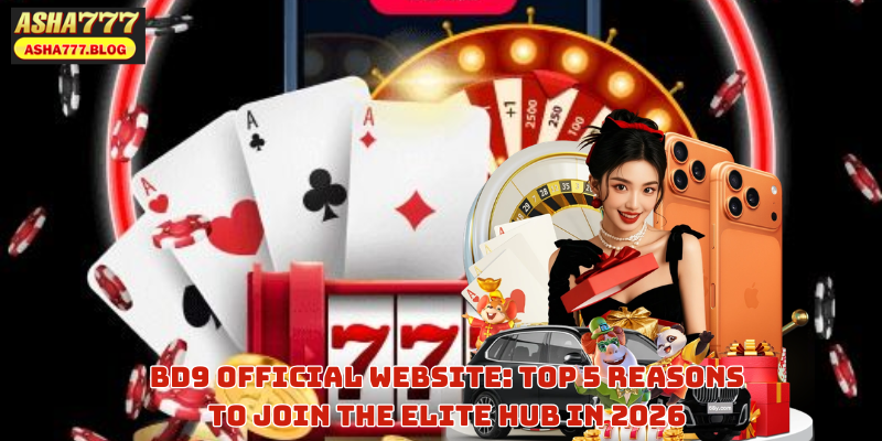 BD9 Official Website: Top 5 Reasons to Join the Elite Hub in 2026